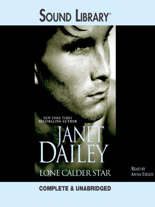 Title details for Lone Calder Star by Janet Dailey - Wait list